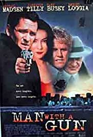 Watch Full Movie :Man with a Gun (1995)