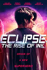 Watch Full Movie :Eclipse: The Rise of Ink (2018)