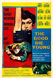 Watch Full Movie :The Good Die Young (1954)