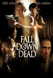 Watch Full Movie :Fall Down Dead (2007)