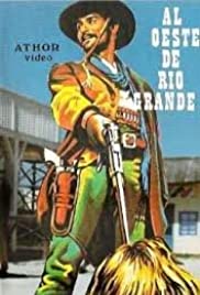 Watch Full Movie :Al oeste de Río Grande (1983)