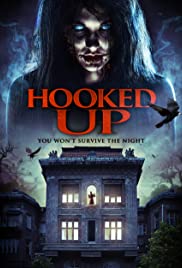 Watch Full Movie :Hooked Up (2013)