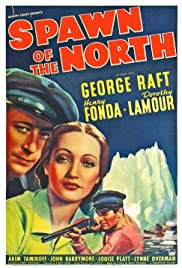Watch Full Movie :Spawn of the North (1938)