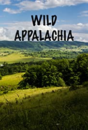 Watch Full Movie :Wild Appalachia (2013)