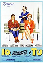 Watch Full Movie :Io, mammeta e tu (1958)