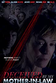 Watch Full Movie :Deceived by My MotherInLaw (2021)