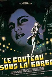 Watch Full Movie :Le couteau sous la gorge (1986)