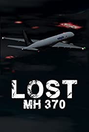 Watch Full Movie :Lost: MH370 (2014)