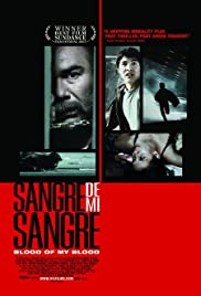 Watch Full Movie :Sangre de mi sangre (2007)