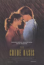 Watch Full Movie :The Crude Oasis (1993)