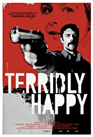 Watch Full Movie :Terribly Happy (2008)