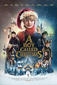 Watch Full Movie :A Boy Called Christmas (2021)