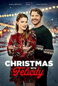 Watch Full Movie :Christmas with Felicity (2021)