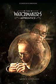Watch Full Movie :The Watchmakers Apprentice (2015)