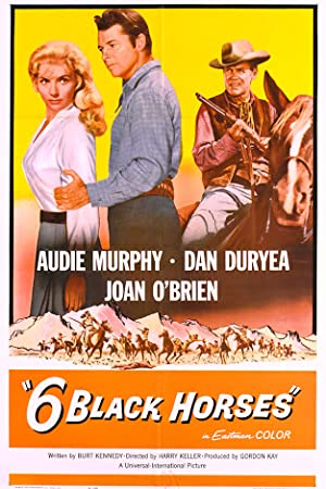 Watch Full Movie :Six Black Horses (1962)