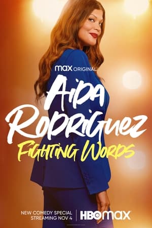 Watch Full Movie :Aida Rodriguez: Fighting Words (2021)