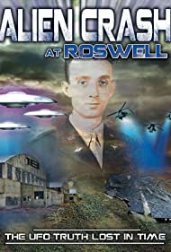 Watch Full Movie :Roswell UFO Conspiracy: Unlocked (2020)