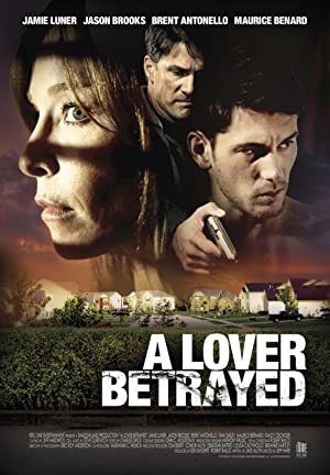 Watch Full Movie :A Lover Betrayed (2017)
