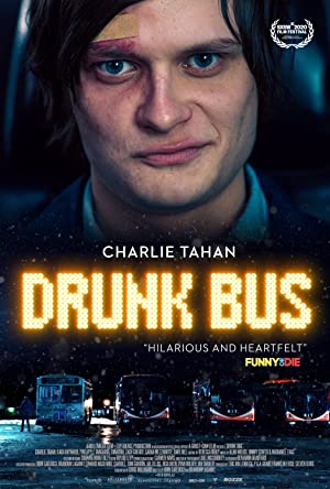 Watch Full Movie :Drunk Bus (2020)