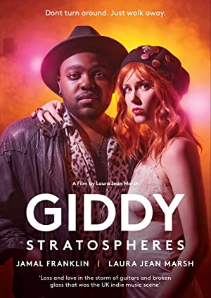Watch Full Movie :Giddy Stratospheres (2021)