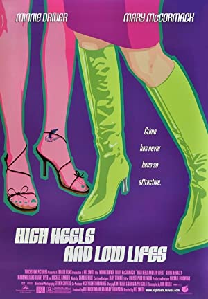 Watch Full Movie :High Heels and Low Lifes (2001)
