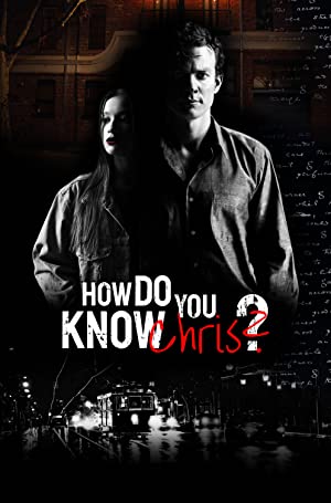 Watch Full Movie :How Do You Know Chris? (2020)