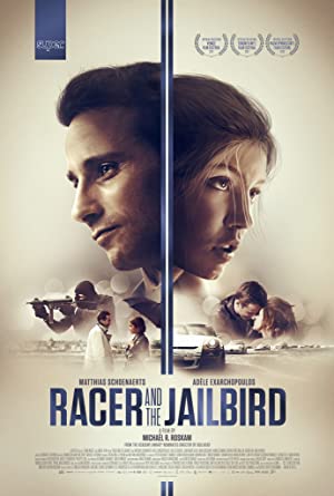 Watch Full Movie :Racer and the Jailbird (2017)