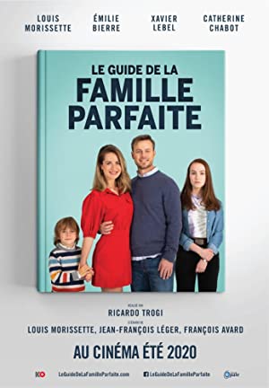 Watch Full Movie :Le Guide de la famille parfaite (2021)