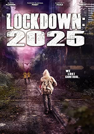 Watch Full Movie :Lockdown 2025 (2021)