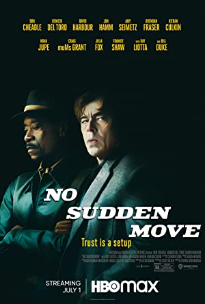 Watch Full Movie :No Sudden Move (2021)
