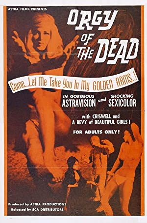 Watch Full Movie :Orgy of the Dead (1965)