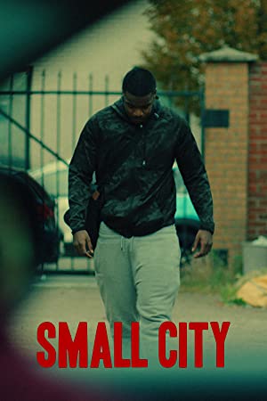 Watch Full Movie :Small City (2021)