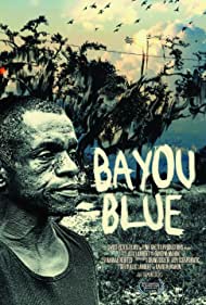 Watch Full Movie :Bayou Blue (2011)