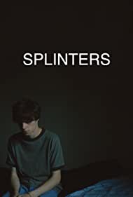 Watch Full Movie :Splinters (2022)