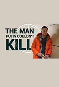 Watch Full Movie :The Man Putin Couldnt Kill (2021)