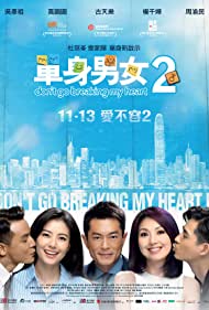 Watch Full Movie :Dont Go Breaking My Heart 2 (2014)
