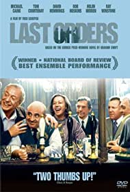 Watch Full Movie :Last Orders (2001)