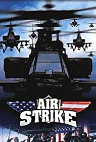 Watch Full Movie :Air Strike (2004)