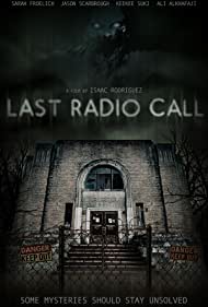 Watch Full Movie :Last Radio Call (2021)