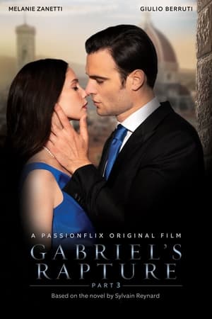 Watch Full Movie :Gabriels Rapture Part Three The Gabriels Inferno Series (2022)