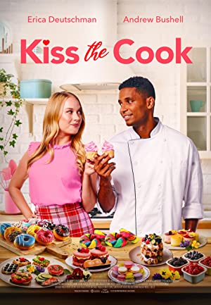 Watch Full Movie :Kiss the Cook (2021)