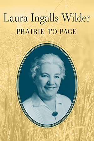 Watch Full Movie :Laura Ingalls Wilder Prairie to Page (2020)