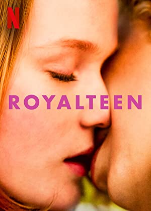 Watch Full Movie :Royalteen (2022)