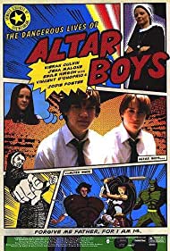 Watch Full Movie :The Dangerous Lives of Altar Boys (2002)