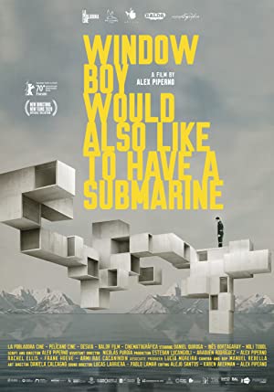 Watch Full Movie :Window Boy Would Also Like to Have a Submarine (2020)