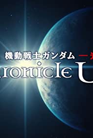 Watch Full Movie :Mobile Suit Gundam The Light of Life Chronicle U C (2019)