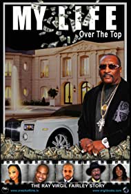 Watch Full Movie :My Life Over the Top (2015)