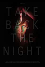 Watch Full Movie :Take Back the Night (2021)