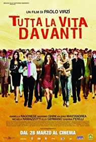Watch Full Movie :Tutta la vita davanti (2008)