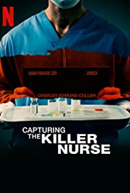 Watch Full Movie :Capturing the Killer Nurse (2022)